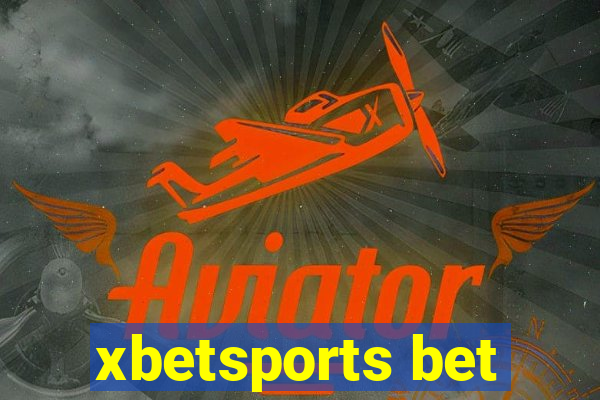 xbetsports bet